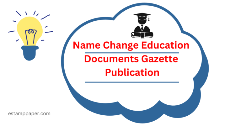 name change education documents gazette publication